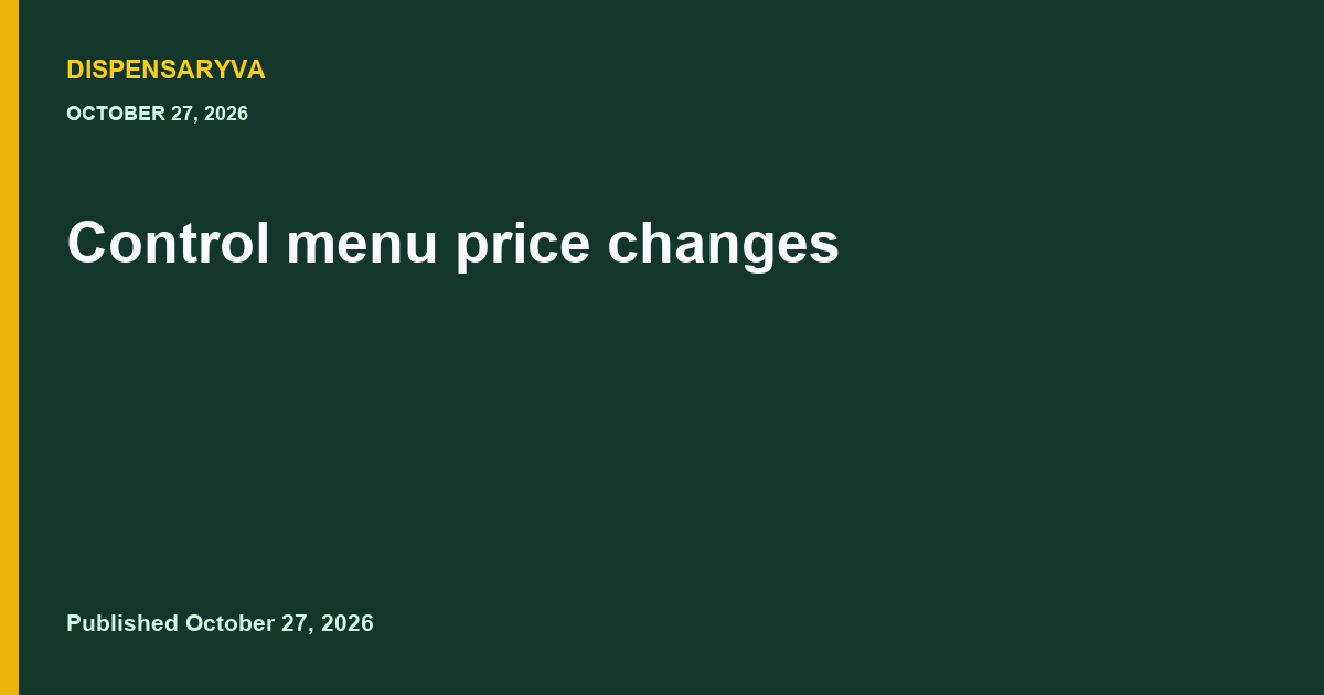 Control menu price changes